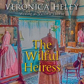 The Wilful Heiress thumbnail
