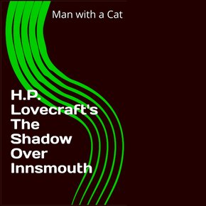 H.P. Lovecraft's The Shadow over Innsmouth thumbnail