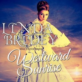 Mail Order Bride - Westward Sunrise thumbnail