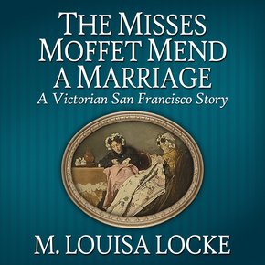 The Misses Moffet Mend a Marriage thumbnail