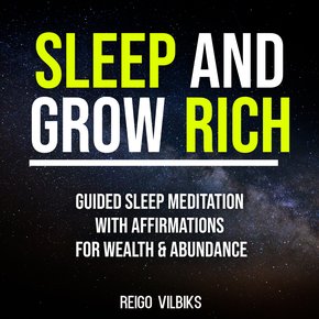 Sleep And Grow Rich thumbnail