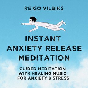 Instant Anxiety Release Meditation thumbnail