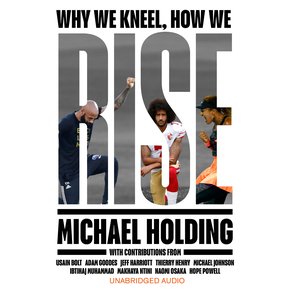 Why We Kneel How We Rise thumbnail