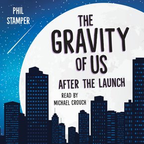 Gravity of Us The: After the Launch thumbnail