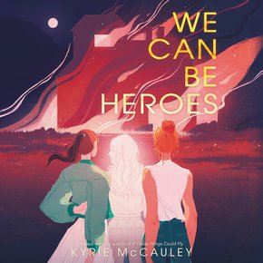 We Can Be Heroes thumbnail