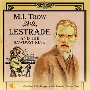 Lestrade and the Sawdust Ring thumbnail