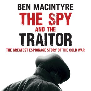 The Spy and the Traitor thumbnail