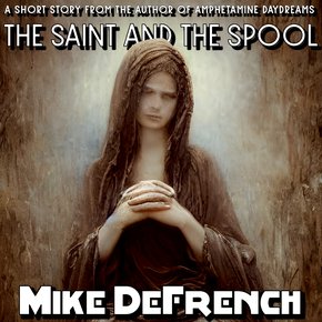 The Saint and the Spool thumbnail