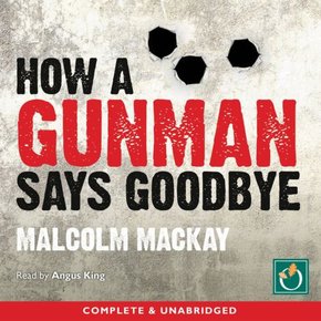 How A Gunman Says Goodbye thumbnail