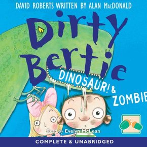 Dirty Bertie: Dinosaur! & Zombie! thumbnail