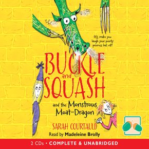 Buckle And Squash And The Monstrous Moat-Dragon thumbnail