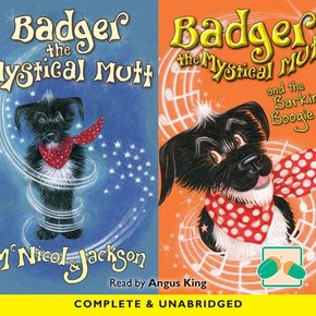 Badger The Mystical Mutt & Badger The Mystical Mutt And The Barking Boogie thumbnail