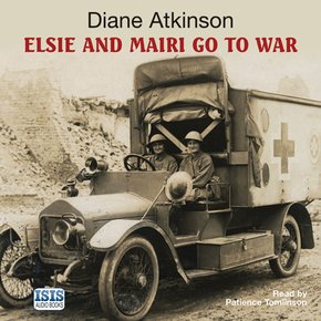 Elsie and Mairi go to War thumbnail