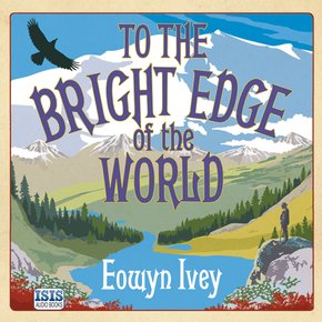 To the Bright Edge of the World thumbnail