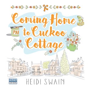 Coming Home to Cuckoo Cottage thumbnail