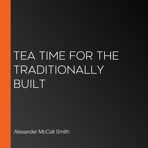 Tea Time for the Traditionally Built thumbnail
