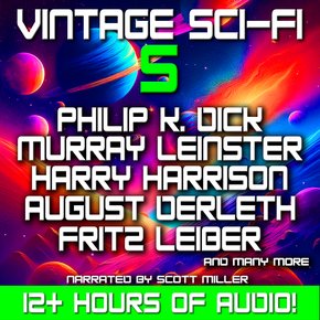 Vintage Sci-Fi 5 - 20 Science Fiction Classics from Philip K. Dick Murray Leinster Fritz Leiber Fredric Brown and more thumbnail