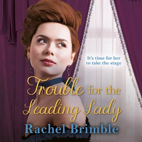 Trouble for the Leading Lady thumbnail