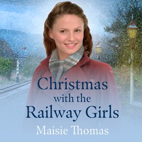 Christmas with the Railway Girls thumbnail