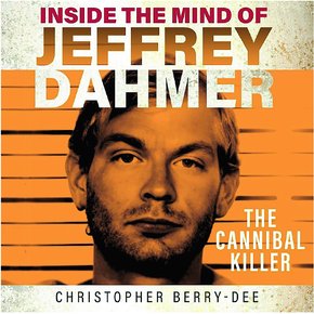 Inside the Mind of Jeffrey Dahmer thumbnail