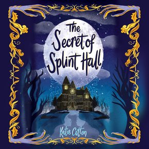 The Secret of Splint Hall thumbnail