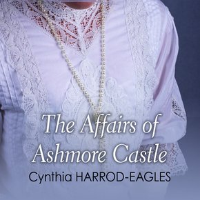 The Affairs of Ashmore Castle thumbnail