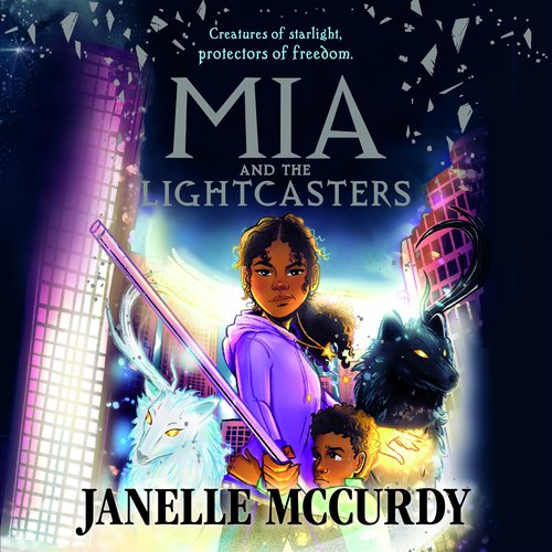 Mia And The Lightcasters