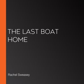 The Last Boat Home thumbnail