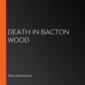 Death in Bacton Wood thumbnail