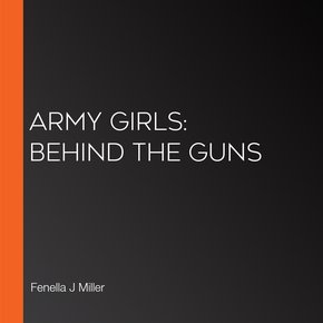 Army Girls: Behind the Guns thumbnail