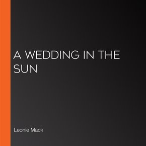 A Wedding in the Sun thumbnail