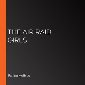 The Air Raid Girls thumbnail