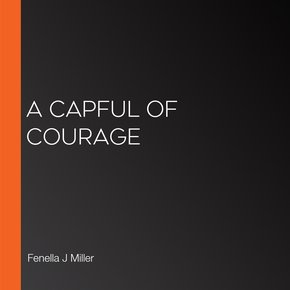 A Capful of Courage thumbnail