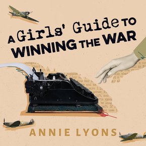 A Girls' Guide to Winning the War thumbnail