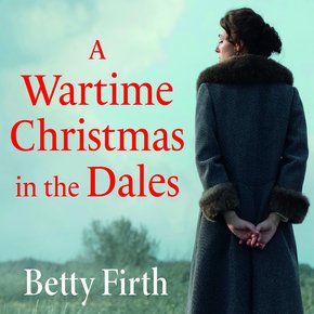 A Wartime Christmas in the Dales thumbnail