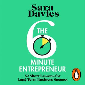 The Six-Minute Entrepreneur thumbnail