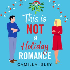 This Is Not a Holiday Romance thumbnail