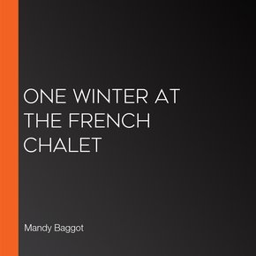 One Winter at the French Chalet thumbnail