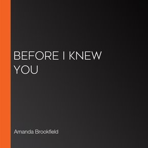 Before I Knew You thumbnail