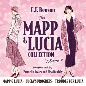 Mapp & Lucia Collection The: Volume 2 thumbnail