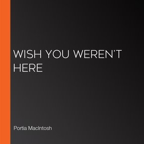 Wish You Weren't Here thumbnail