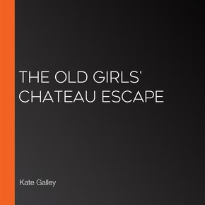 The Old Girls' Chateau Escape thumbnail