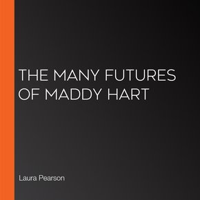 The Many Futures of Maddy Hart thumbnail