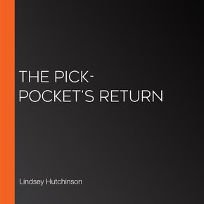 The Pick-Pocket's Return thumbnail