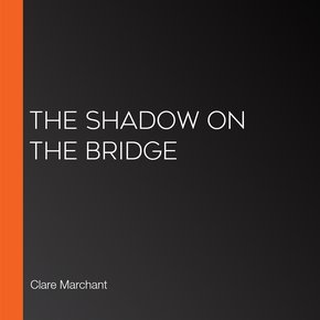 The Shadow on the Bridge thumbnail