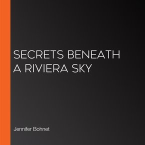 Secrets Beneath a Riviera Sky thumbnail