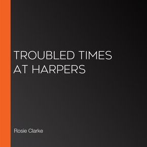 Troubled Times at Harpers thumbnail