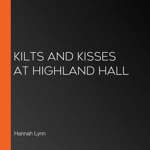 Kilts And Kisses At Highland Hall