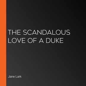 The Scandalous Love of a Duke thumbnail