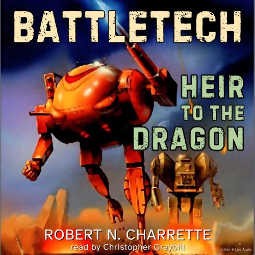 BattleTech #2: Heir to the Dragon